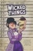 WICKED THINGS TP [9781684156061]